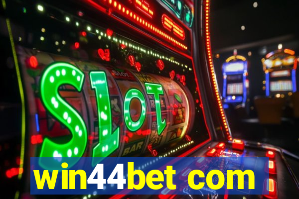 win44bet com